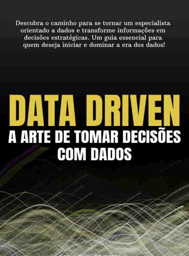Capa do livro Data Driven de Murilo Albeest